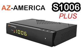 AZAMERICA S1006 PLUS NOVA ATUALIZAÇÀO